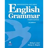 Understanding and Using English Grammar (with Answer Key and Audio CDs) (4th Edition) ~ Betty Schrampfer Azar