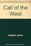 The call of the West