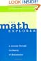 The Math Explorer: A Journey Through the Beauty of Mathematics