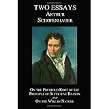 on the fourfold root of the principle of sufficient reason and on the will in nature two essays
