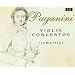 Paganini: Complete Violin Concertos