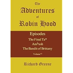 The Adventures of Robin Hood - Volume 03