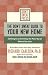 Search Our Specialty Mall : Don't Sweat Guide to Your New Home, The: Settling In and Gett the Most Out of Where You Live (Don't Sweat Guides)