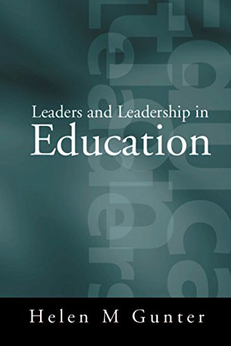 Leaders and Leadership in Education