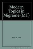 Modern topics in migraine