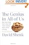 The Genius in All of Us: Why Everything You've Been Told About Genetics, Talent, and IQ Is Wrong