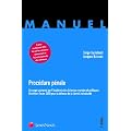Proc�dure p�nale : Ouvrage couronn� par l'acad�mie de sciences morales et politiques - Prix Henri Texier 2000 pour la d�fense de la libert� individuelle