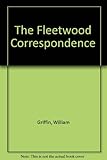 The Fleetwood correspondence