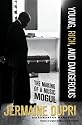 Young,Rich and Dangerous: The Making of A Music Mogul