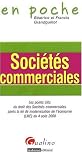 Revue Gualino Editeur  / Sociétés commerciales : Les points clés du droit des Sociétés commerciales après la loi de modernisation de l'économie (LME) du 4 août 2008