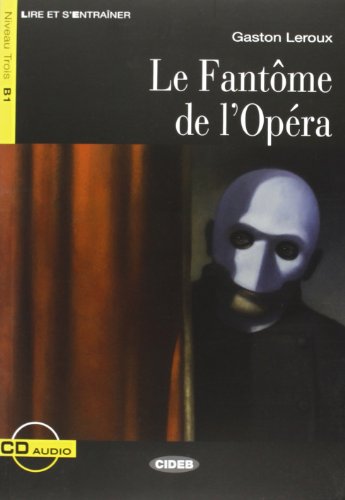 Le Fantome De L'Opera (Livre+ CD Audio) (French Edition)