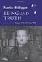 Being and Truth (Studies in Continental Thought)