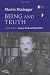 Being and Truth (Studies in Continental Thought) by Martin Heidegger