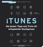 Produkt-Bild: iTunes: Die besten Tipps und Tricks f&uuml;r entspannten Musikgenuss