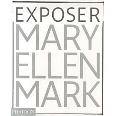 Exposer Mary Ellen Mark : Les photographies embl�matiques