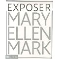 Exposer Mary Ellen Mark : Les photographies embl�matiques