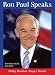 Ron Paul Speaks
