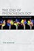 The End of Phenomenology: Metaphysics and the New Realism (Speculative Realism)