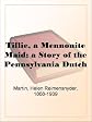 Tillie, a Mennonite Maid