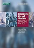 Technology, War & Identities