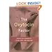 The Oxytocin Factor: Tapping The Hormone Of Calm, Love, And Healing