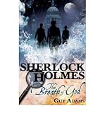 Sherlock Holmes : the breath of God