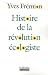 Histoire de la révolution écologique