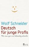 Produkt-Bild: Deutsch f&uuml;r junge Profis: Wie man gut und lebendig schreibt
