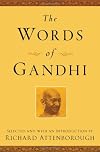 The Essential Gandhi: An Anthology of His Writings on His Life, Work, and Ideas (Vintage Spiritual Classics)