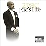 Pac's Life [Explicit]