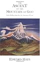 The Ascent of the Mountain of God: Daily Reflections for the Journey of Lent