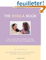 The Doula Book: How a Trained Labor Companion Can Help You Have a Shorter, Easier, and Healthier Birth