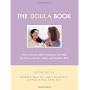 The Doula Book: How a Trained Labor Companion Can &hellip by Marshall H. Klaus