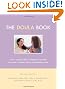 The Doula Book: How a Trained Labor Companion Can Help You Have a Shorter, Easier, and Healthier Birth
