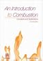 An Introduction to Combustion: Concepts and Applications w/Software