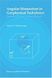 Angular Momentum in Geophysical Turbulence: Continuum Spatial Averaging Method