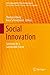 Social Innovation: Solutions for a Sustainable Future (CSR, Sustainability, Ethics & Governance)