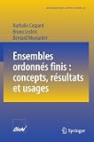 Ensembles ordonnés finis : concepts, résultats et usages (Mathématiques et Applications) by Springer