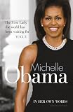 Michelle Obama in Her Own Words
