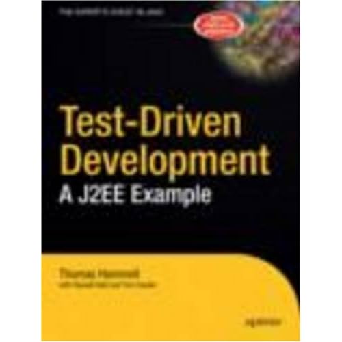 Test-Driven Development: A J2EE Example (Expert's Voice)