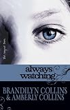 Always Watching (Rayne Tour, The)