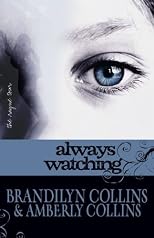 Always Watching (Rayne Tour, The)