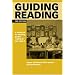 Guiding Reading: A Handbook for Teaching Guided Reading at Key Stage 2