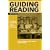 Guiding Reading: A Handbook for Teaching Guided Reading at Key Stage 2