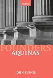 Aquinas: Moral, Political, and Legal Theory (Modern Social & Political Philosophies)