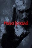 Modus Operandi

Amazon.Com Rank: N/A

Click here to learn more or buy it now!