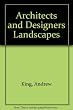 Architects' and Designers' Landscapes