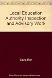 L.E.A. inspection & advisory work