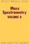 Mass Spectrometry Volume 8 (Specialist Periodical Report)