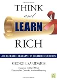 Think and Learn Rich: Accelerated Learning in Higher Education